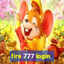 fire 777 login